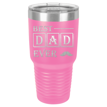 Best Dad Ever 30oz Ringneck Tumbler